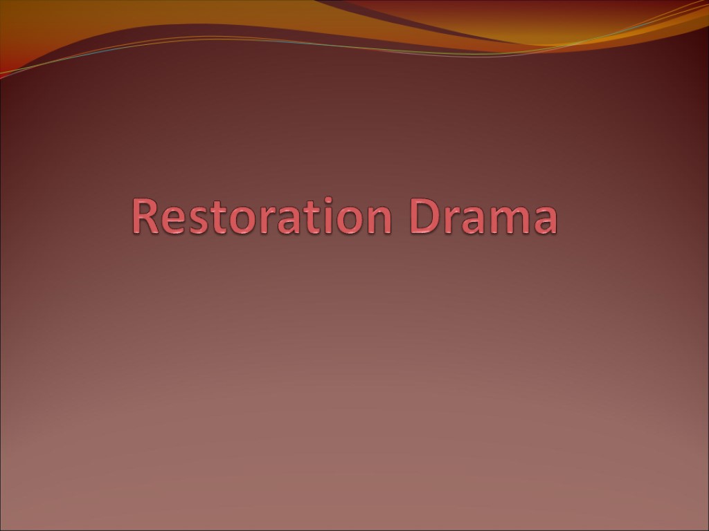 Restoration Drama
